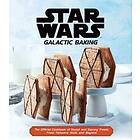 Star Wars: Galactic Baking: The Official Cookbook Of Sweet And Savory Treats From Tatooine, Hoth, And Beyond