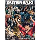 OUTBREAK! The Encyclopedia Of Extraordinary Social Behavior