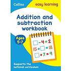 Addition And Subtraction Workbook Ages 5-7