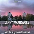 Vad Ska Vi Göra Med Varandra