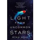 Light From Uncommon Stars