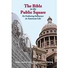 The Bible In The Public Square