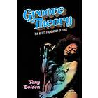 Groove Theory