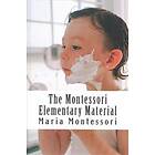 The Montessori Elementary Material