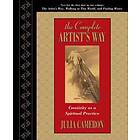 The Complete Artist's Way: Creativity As A Spiritual Practice