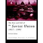 The Rise And Fall Of The Soviet Union