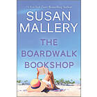 The Boardwalk Bookshop: A 2022 Beach Read
