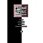 The Weimar Republic Sourcebook