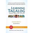 Learning Tagalog Fluency Made Fast And Easy Course Book 2 (Book 4 Of 7) Color Free Audio Download