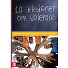 10 Lektioner Om Tolerans