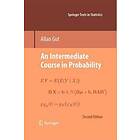 An Intermediate Course In Probability