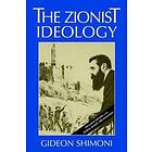 The Zionist Ideology