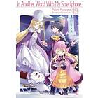 In Another World With My Smartphone: Volume 19