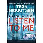 Rizzoli & Isles: Listen To Me