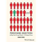 Personnel Selection – Adding Value Through People – A Changing Picture 6e