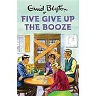 Five Give Up The Booze