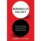 Bernoulli's Fallacy