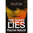 The Shape Of Lies