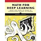 Math For Deep Learning