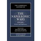 The Cambridge History Of The Napoleonic Wars: Volume 1, Politics And Diplomacy