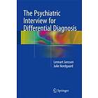 The Psychiatric Interview For Differential Diagnosis