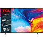 TCL 75P635 75" 4K Ultra HD (3840x2160) LCD Google TV