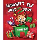 Naughty Elf Christmas Cracker Joke Book