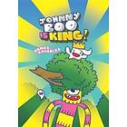 Johnny Boo Is King (Johnny Book 9)