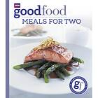 Good Food: Meals For Two