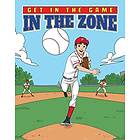 Get In The Game: In Zone