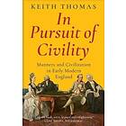 In Pursuit Of Civility