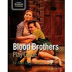 Blood Brothers Play Guide For AQA GCSE Drama