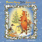 Mamma Mø Og Kråka Feirer Jul