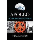 Apollo In The Age Of Aquarius