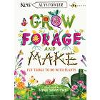 KEW: Grow, Forage And Make