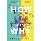 The How & The Why