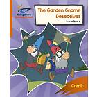 Reading Planet: Rocket Phonics Target Practice The Garden Gnome Detectives Orange