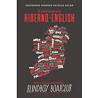 A Dictionary Of Hiberno English