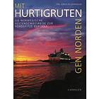 Mit Hurtigruten Gen Norden