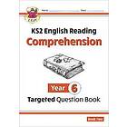 New KS2 English Targeted Question Book: Year 6 Reading Comprehension Book 2 (with Answers)