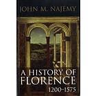 A History Of Florence, 1200 1575