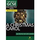 A Christmas Carol PRACTICE TESTS: York Notes For GCSE (9-1)