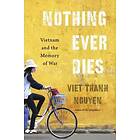 Nothing Ever Dies