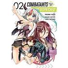 Combatants Will Be Dispatched!, Vol. 2 (manga)
