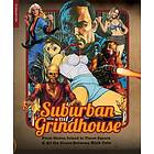 Suburban Grindhouse