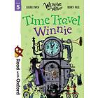 Read With Oxford: Stage 5: Winnie And Wilbur: Time Travel