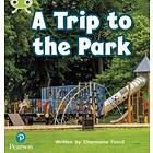 Bug Club Phonics Non-Fiction Reception Phase 4 Unit 12 A Trip To The Park