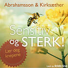 Sensitiv Og Sterk!