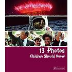 13 Photos Children Should Know