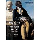 The Birth Of The Modern World 1780-1914